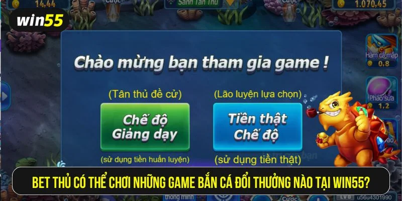 Kho game bắn cá đổi thưởng vô cùng phong phú