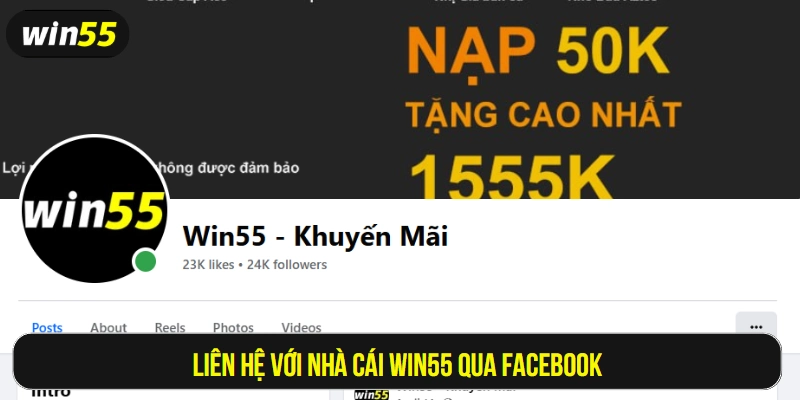 Liên hệ với nhà cái Win55 qua Facebook