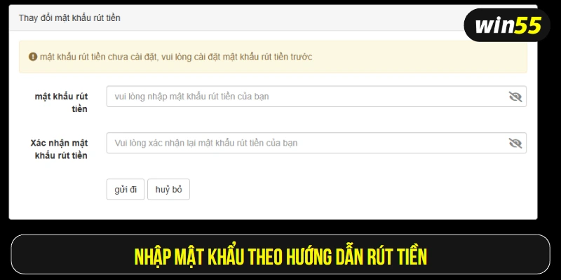 Nhập mật khẩu theo hướng dẫn rút tiền